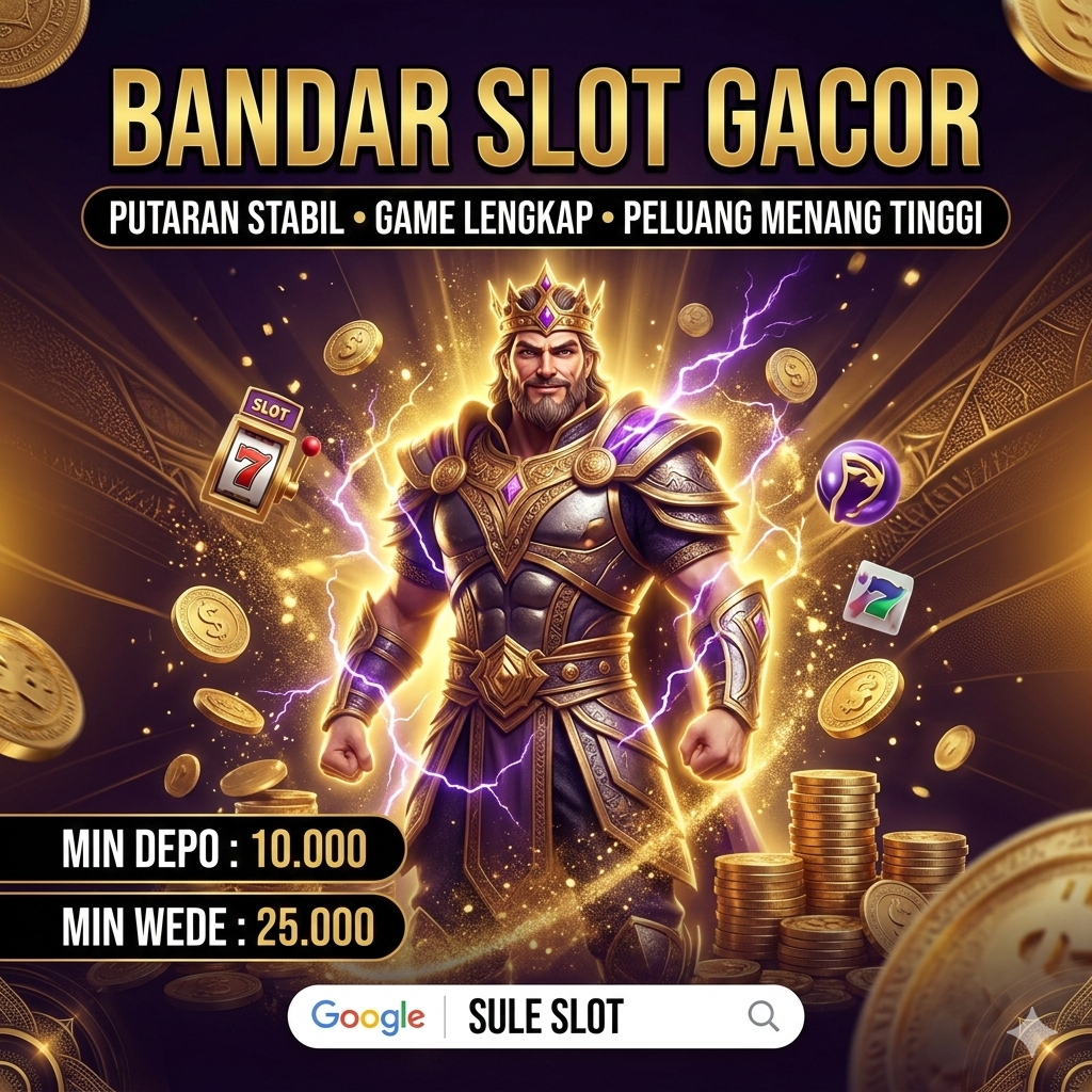 SULE SLOT | Bandar Slot Resmi 24 Jam Nonstop WD Kilat Langsung Bayar